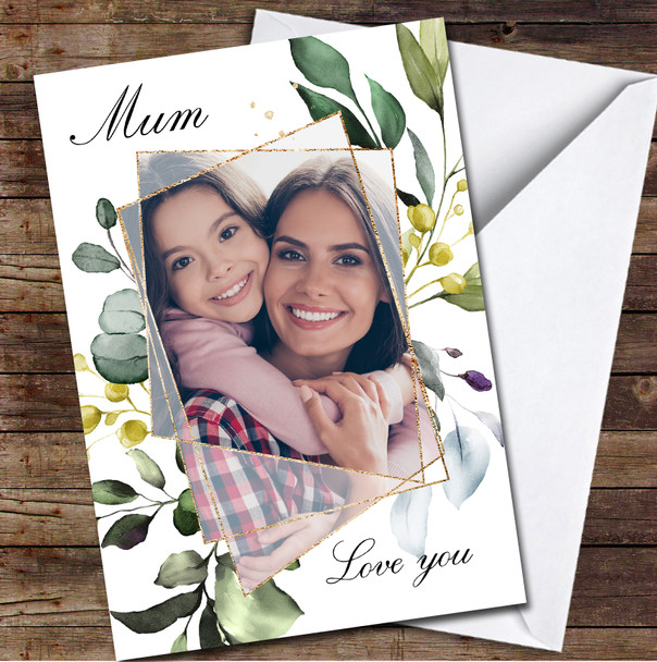 Gold Detail Leaves Your Photo Love You Personalized Mother's Day Card