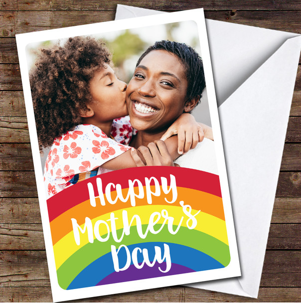 Your Photo Rainbow Personalized Mother's Day Card