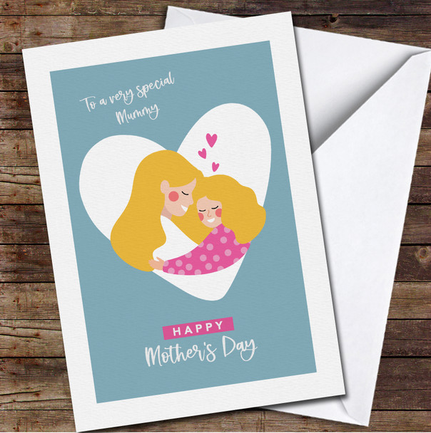 Blonde Hair Mother Hugging Daughter Personalized Mother's Day Card