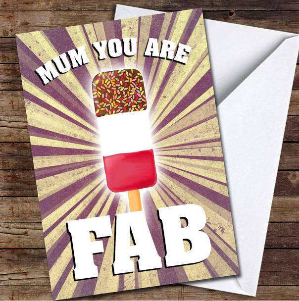 Mum You Are Fab Retro Lolly Personalized Mother's Day Card