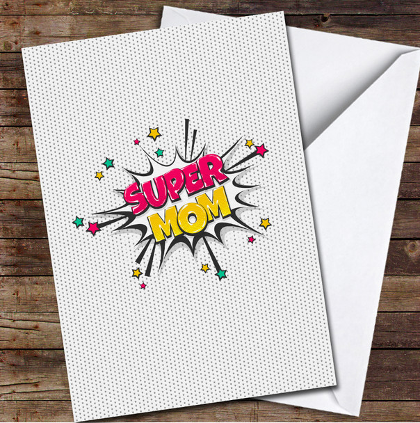 Pop Art Style Super Mom Personalized Mother's Day Card