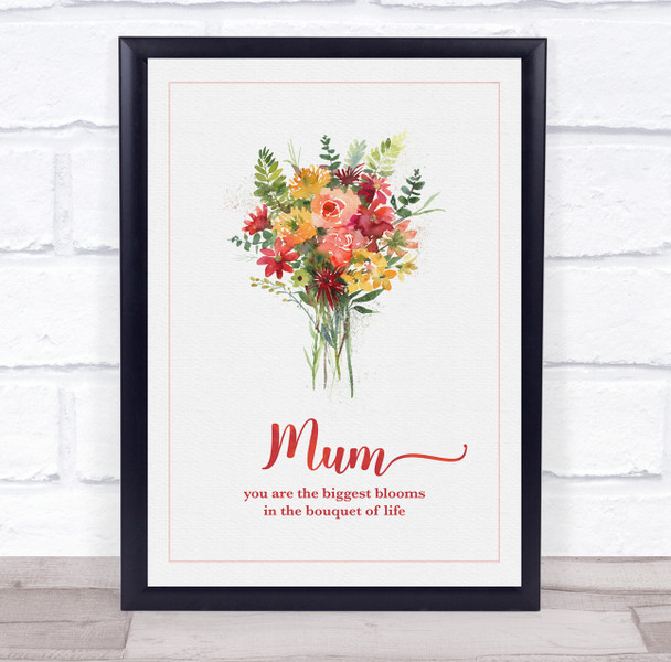 Watercolour Flowers Mum Biggest Bloom Personalized Gift Art Print