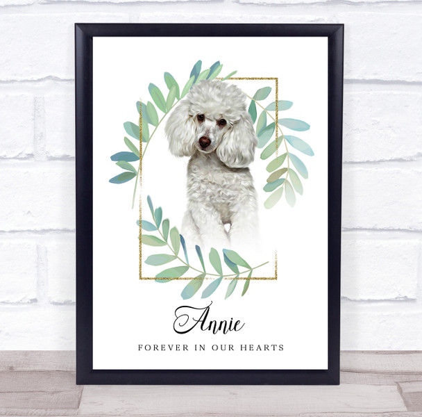 White Poodle Pet Memorial Dog Forever In Our Hearts Personalized Gift Print