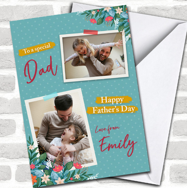 To A Special Dad Daddy Photo Happy Fathers Day Love From Personalized Card