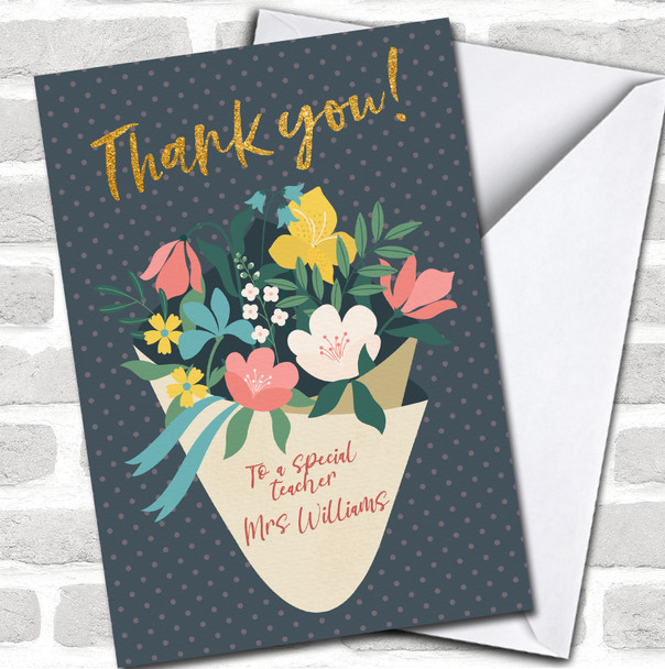 Polka Dot Bouquet Flowers Special Teacher Gold Thank You Personalized Card