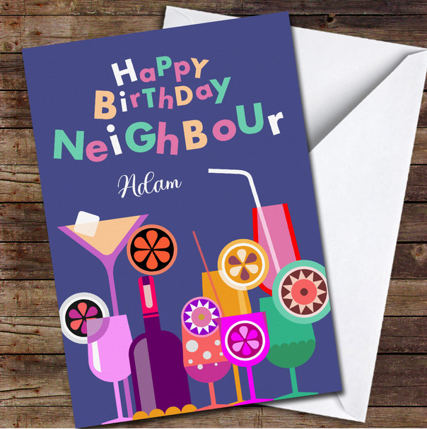 Neighbour Birthday Colourful Cocktail Glasses Card Personalized Birthday Card