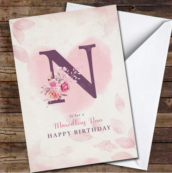 Letter N With Pink Flowers Marvellous Nan Happy Personalized Birthday Card