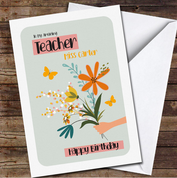 Teacher Birthday Hand Holding Flowers Card Personalized Birthday Card