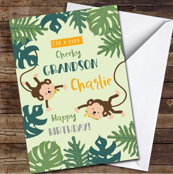 Grandson Very Cheeky Monkey Jungle Green Leaves Personalized Birthday Card