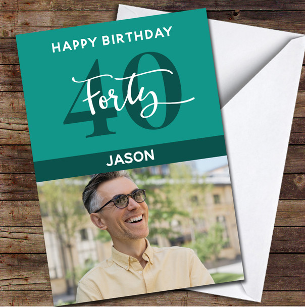 40th Forty Photo Green Any Age Personalized Birthday Card