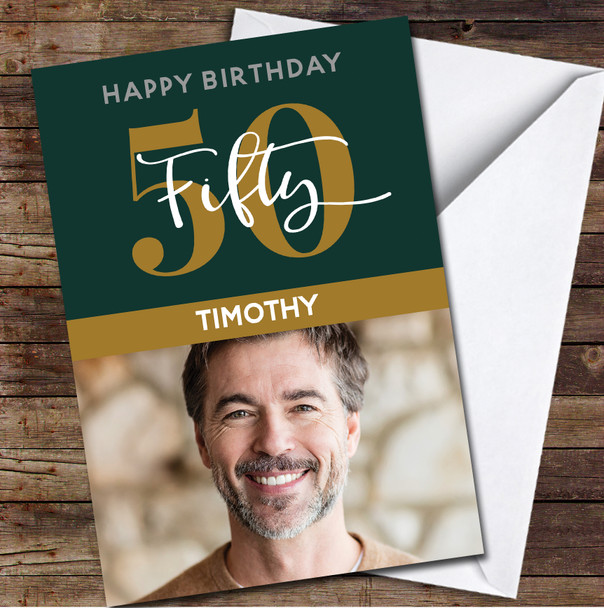 50th Fifty Photo Green Gold Any Age Personalized Birthday Card
