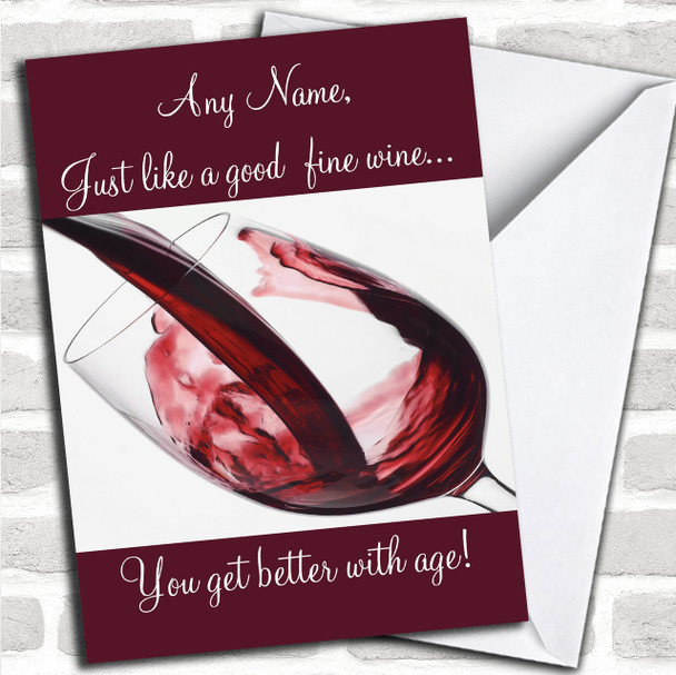 Better With Age Wine Funny Personalized Birthday Card