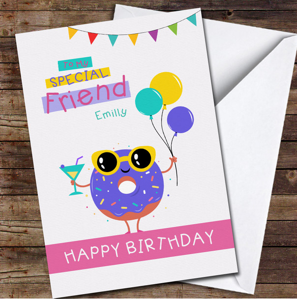 Friend Funny Party Doughnut Holding Cocktail And Balloons Any Text Birthday Card