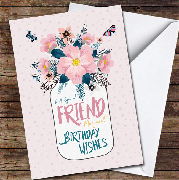 Friend Glass Jar With Wildflower Pink Pretty Bouquet Any Text Birthday Card
