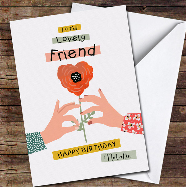 Friend Two Hands With Heart Flower Any Text Personalized Birthday Card