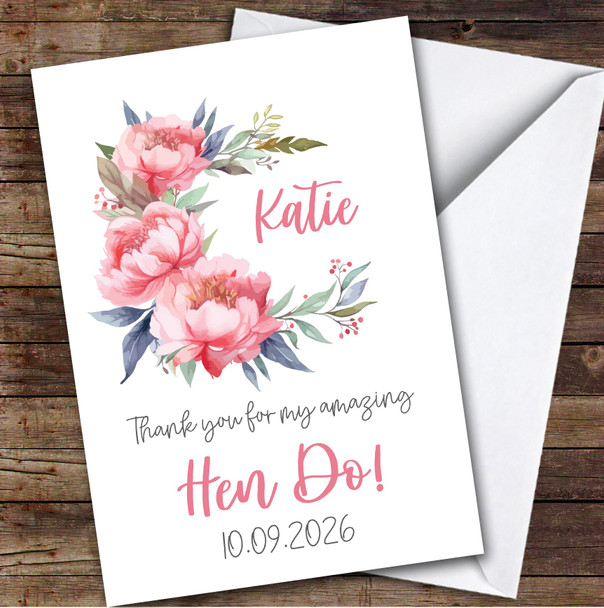 Thank You For My Hen Do Pink Flowers Floral Personalized Greetings Card