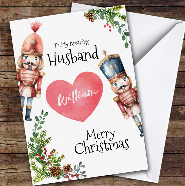 Amazing Husband Nutcrackers Custom Greeting Personalized Christmas Card