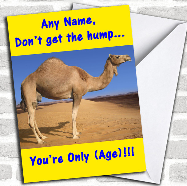 Camel Got The Hump Old Age Joke Funny Personalized Birthday Card