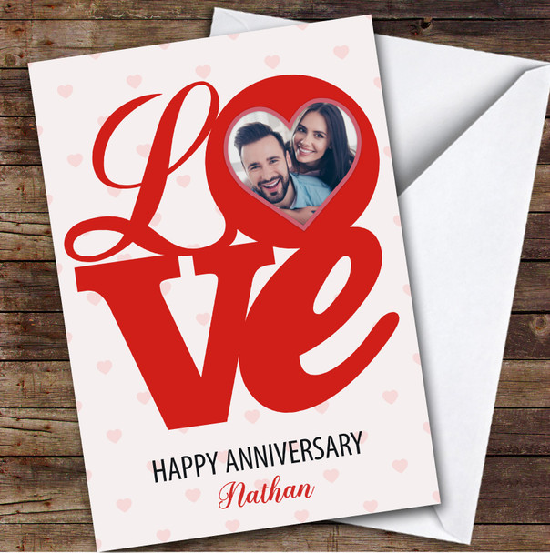 Personalized Love Letters Romantic Hearts Photo Happy Anniversary Card