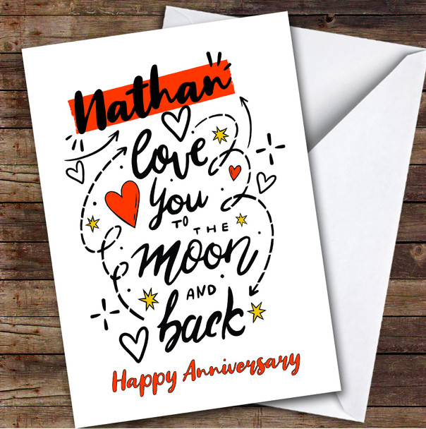 Personalized Love You To The Moon & Back Romantic Happy Anniversary Card