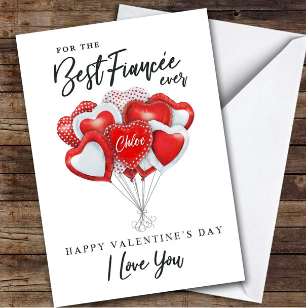 Personalized Red Heart Balloons Romantic Best Fiancée Ever Valentine's Day Card