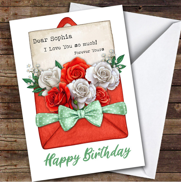 Personalized Romantic Floral Love Letter Roses Forever Yours Happy Birthday Card