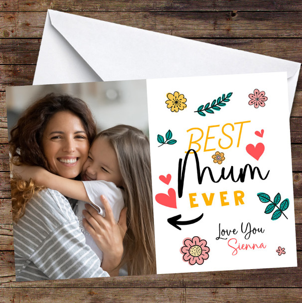 Personalized Photo Best Mummy Card Doodle Flowers Birthday Card