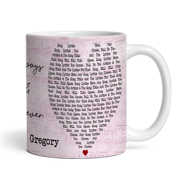 Any Song Lyrics & Names Pink Heart Gift Tea Coffee Personalized Mug