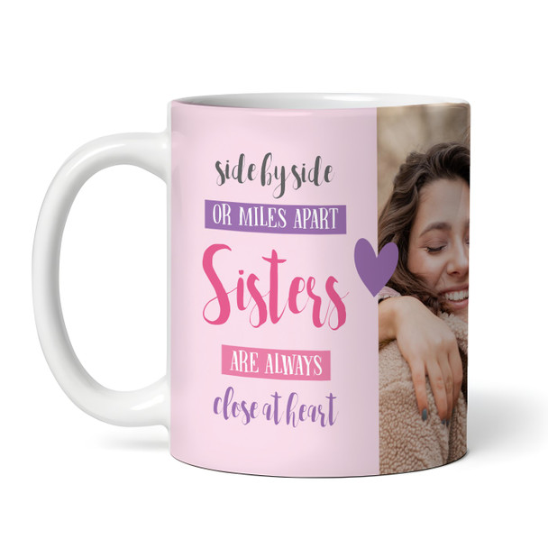 Pink Sister Gift Photo Tea Coffee Personalized Mug