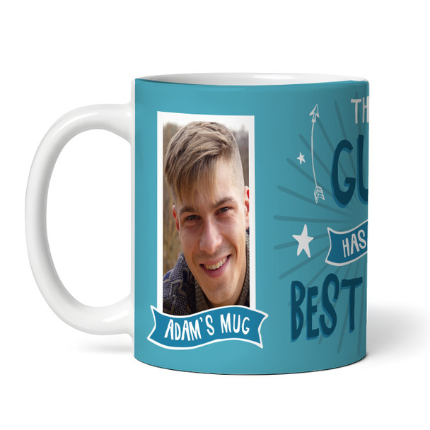 This Guy Has The Best Niece Gift For Uncle Photo Blue Tea Personalized Mug