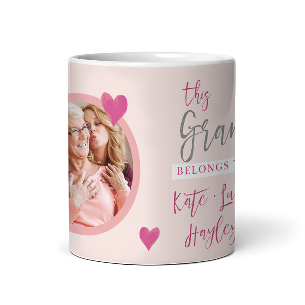 This Gran Belongs To Photo Pink Birthday Gift Mother's Day Personalized Mug