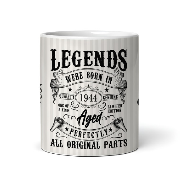 1944 Birthday Gift (Or Any Year) Legends Were Born Tea Coffee Personalized Mug