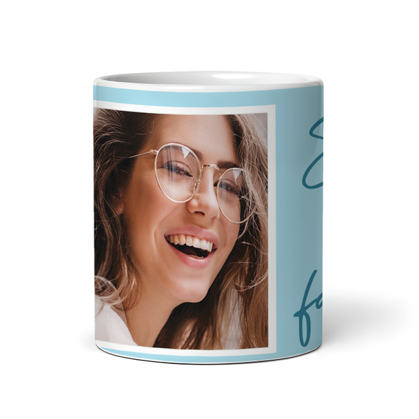 21 & Fabulous 21st Birthday Gift Blue Photo Tea Coffee Cup Personalized Mug