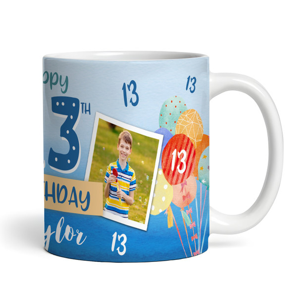 13th Birthday Gift For Boy Balloons Photo Tea Coffee Cup Personalized Mug