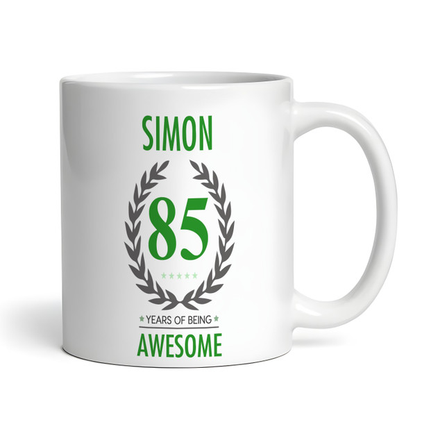 85th Birthday Gift For Man Green Male Mens 80 Birthday Present Personalized Mug