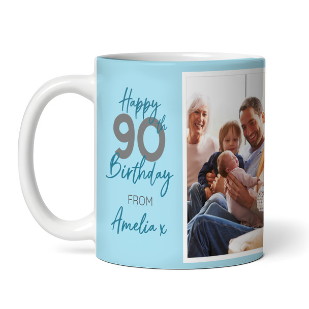 90 & Fabulous 90th Birthday Gift Blue Photo Tea Coffee Cup Personalized Mug