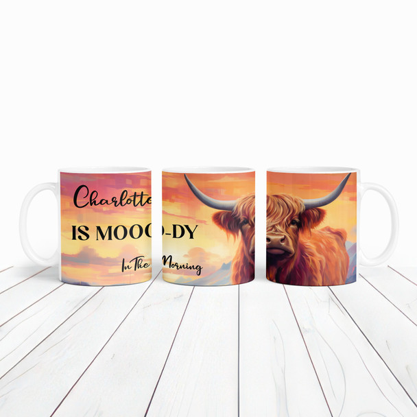 Cute Funny Moody In The Morning Highland Cow Tea Coffee Gift Personalized Mug