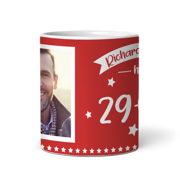 Funny 30th Birthday Gift Middle Finger 29+1 Joke Red Photo Personalized Mug