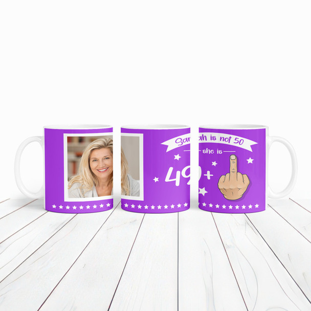 Funny 50th Birthday Gift Middle Finger 49+1 Joke Purple Photo Personalized Mug