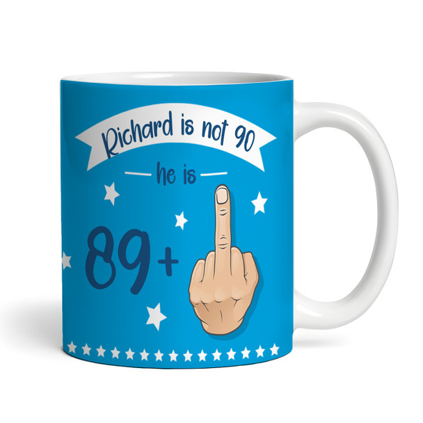 Funny 90th Birthday Gift Middle Finger 89+1 Joke Blue Photo Personalized Mug