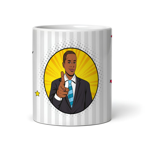 Mr Right Retro Dark Skin Man Pointing Finger Tea Coffee Gift Personalized Mug