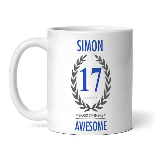 Present For Teenage Boy 17th Birthday Gift 17 Awesome Blue Personalized Mug