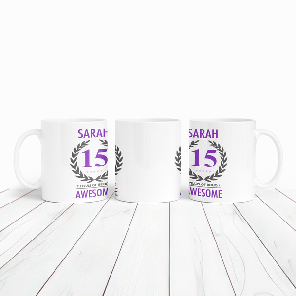 Present For Teenage Girl 15th Birthday Gift 15 Awesome Purple Personalized Mug