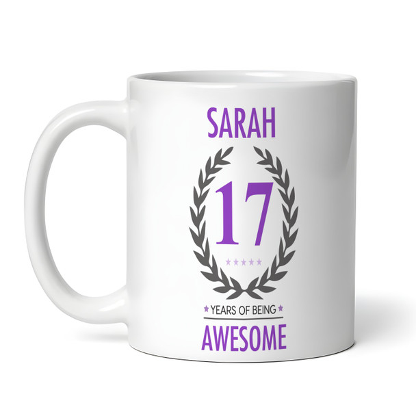 Present For Teenage Girl 17th Birthday Gift 17 Awesome Purple Personalized Mug