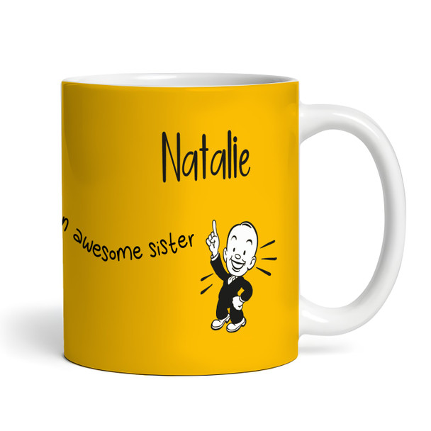 This Belongs To An Awesome Sister Gift Yellow Retro Man Personalized Mug