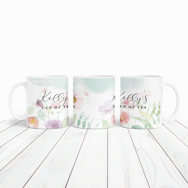 Watercolor Floral Cup Of Tea Tea Coffee Cup Custom Gift Personalized Mug