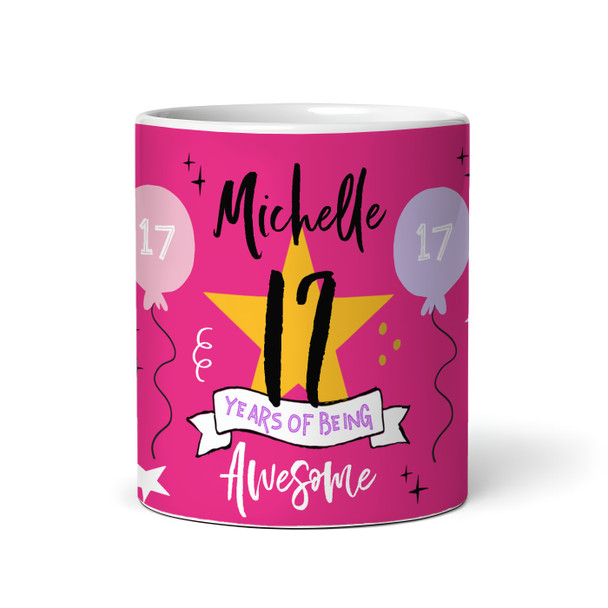 17 Years Photo Pink 17th Birthday Gift For Teenage Girl Awesome Personalized Mug