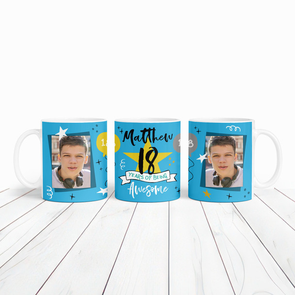 18 Years Photo Blue 18th Birthday Gift For Teenage Boy Awesome Personalized Mug