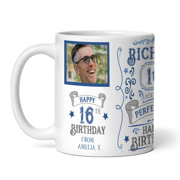 16th Birthday Gift Aged To Perfection Blue Photo Tea Coffee Personalized Mug