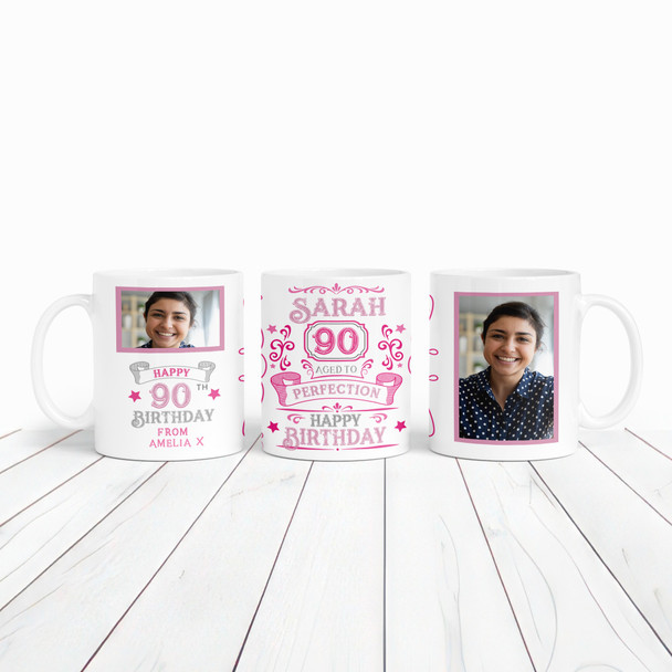 90th Birthday Gift Aged To Perfection Pink Photo Tea Coffee Personalized Mug